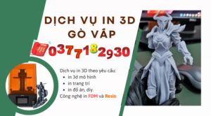 Dịch vụ in 3D nhựa tại Quận Gò Vấp