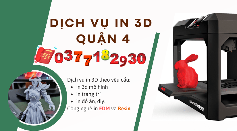 Dịch vụ in nhựa 3D tại quận 4