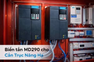Ứng dụng cần trục nâng hạ sử dụng biến tần MD290