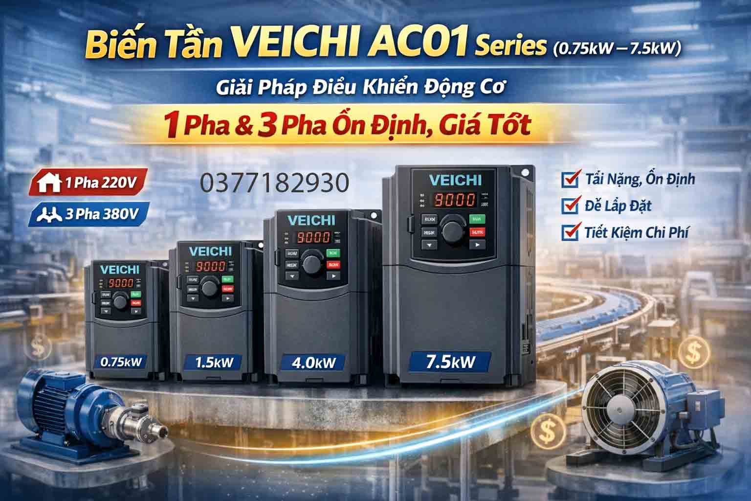 Biến Tần AC01 Series (0.75kW – 7.5kW) – Giải Pháp Điều Khiển Động Cơ 1 Pha & 3 Pha Ổn Định, Giá Tốt
