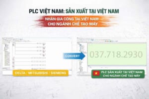 PLC Made in Việt Nam – Giải Pháp Thay Thế PLC Mitsubishi, Siemens, Delta Hiệu Quả